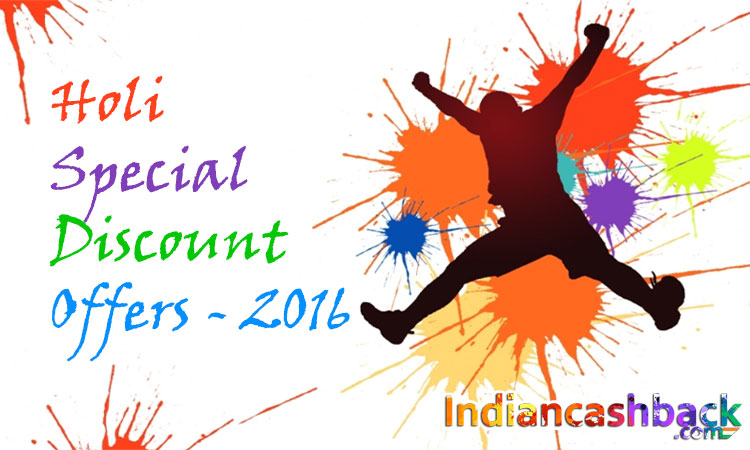 Holi Special offers-discount-offers-from-indiancashback