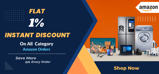 Get Flat 1% Instant Discount on All Amazon Orders